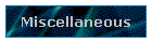 Miscellaneous