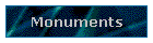 Monuments