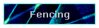 Fencing
